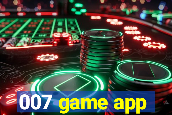 007 game app